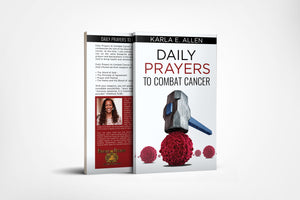 Daily Prayers to Combat Cancer